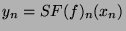 $ y_n=SF(f)_n(x_n)$