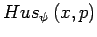 $ Hus_{\psi}\left(x,p\right)$