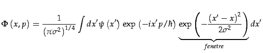 $\displaystyle \Phi\left(x,p\right)=\frac{1}{\left(\pi\sigma^{2}\right)^{1/4}}\i...
...brace{\exp\left(-\frac{\left(x'-x\right)^{2}}{2\sigma^{2}}\right)}_{fenetre}dx'$