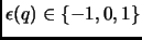 $\epsilon(q)\in\{-1,0,1\}$