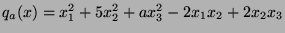 $q_a(x)=x_1^2+5x_2^2+ax_3^2-2x_1x_2+2x_2x_3$